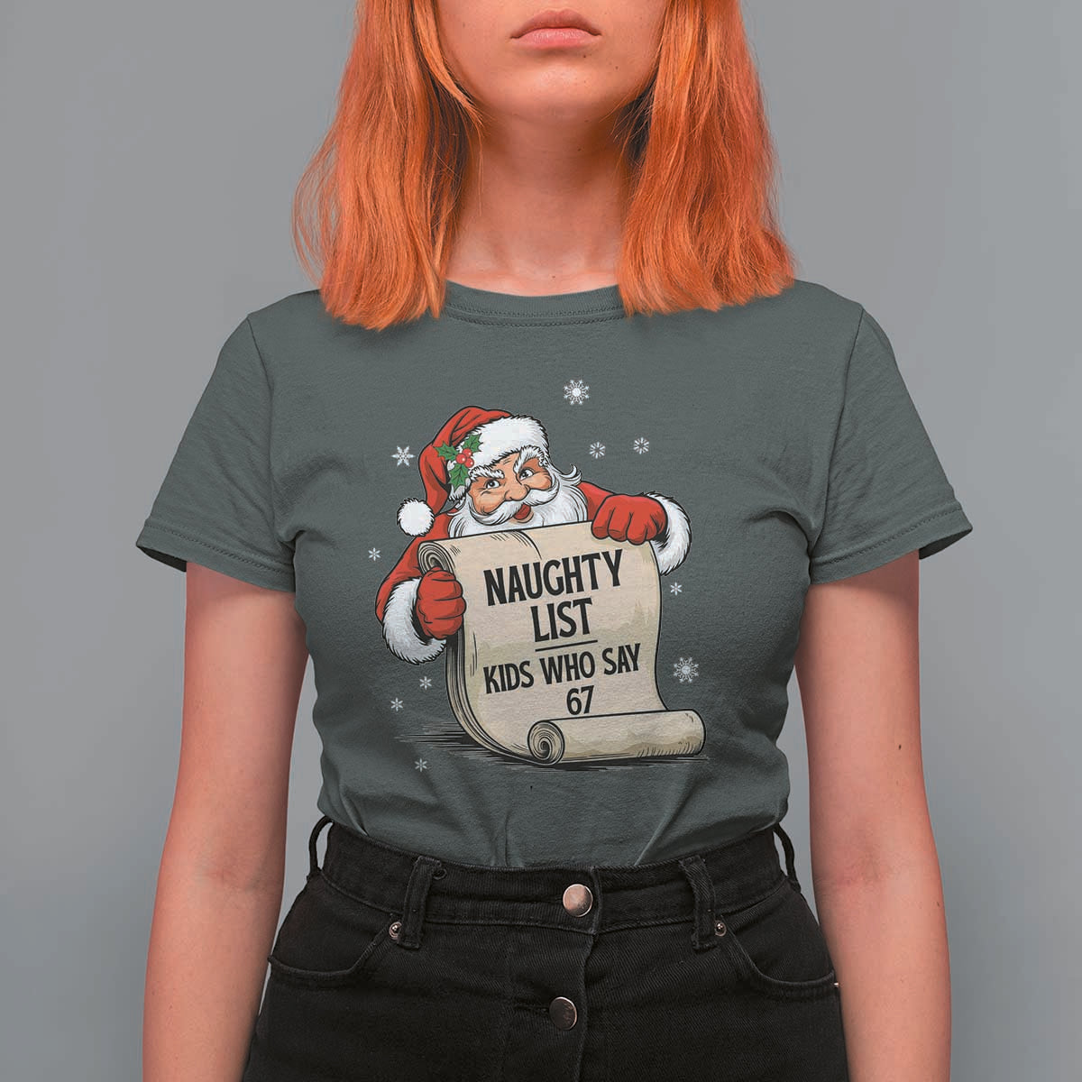Funny 67 Christmas T Shirt For Women Naughty List Kids Who Say Six Seven Santa - Wonder Print Shop