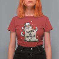 Funny 67 Christmas T Shirt For Women Naughty List Kids Who Say Six Seven Santa - Wonder Print Shop