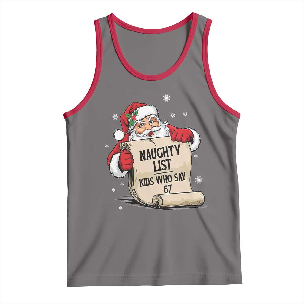 Funny 67 Christmas Tank Top Naughty List Kids Who Say Six Seven Santa - Wonder Print Shop