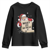 Funny 67 Christmas Youth Sweatshirt Naughty List Kids Who Say Six Seven Santa - Wonder Print Shop