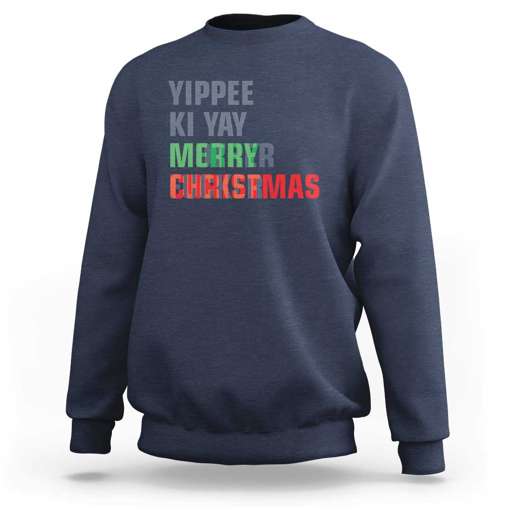 Funny Yippee Ki Yay Merry Christmas Sweatshirt Xmas Nakatomi Plaza Hiden Text - Wonder Print Shop