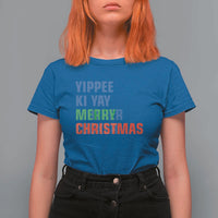Funny Yippee Ki Yay Merry Christmas T Shirt For Women Xmas Nakatomi Plaza Hiden Text - Wonder Print Shop