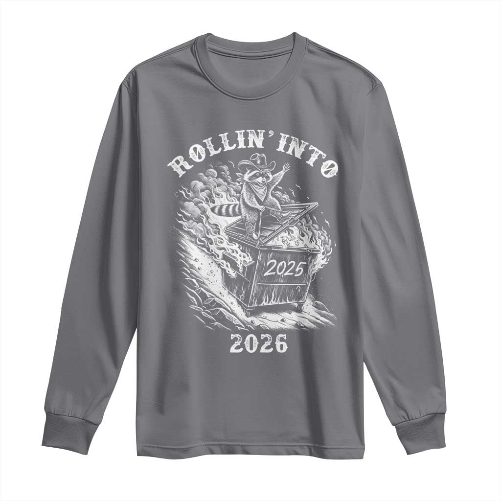 Funny Cowboy Raccoon Rollin Into 2026 Long Sleeve Shirt New Year Dumpster Fire 2026 Rodeo - Wonder Print Shop