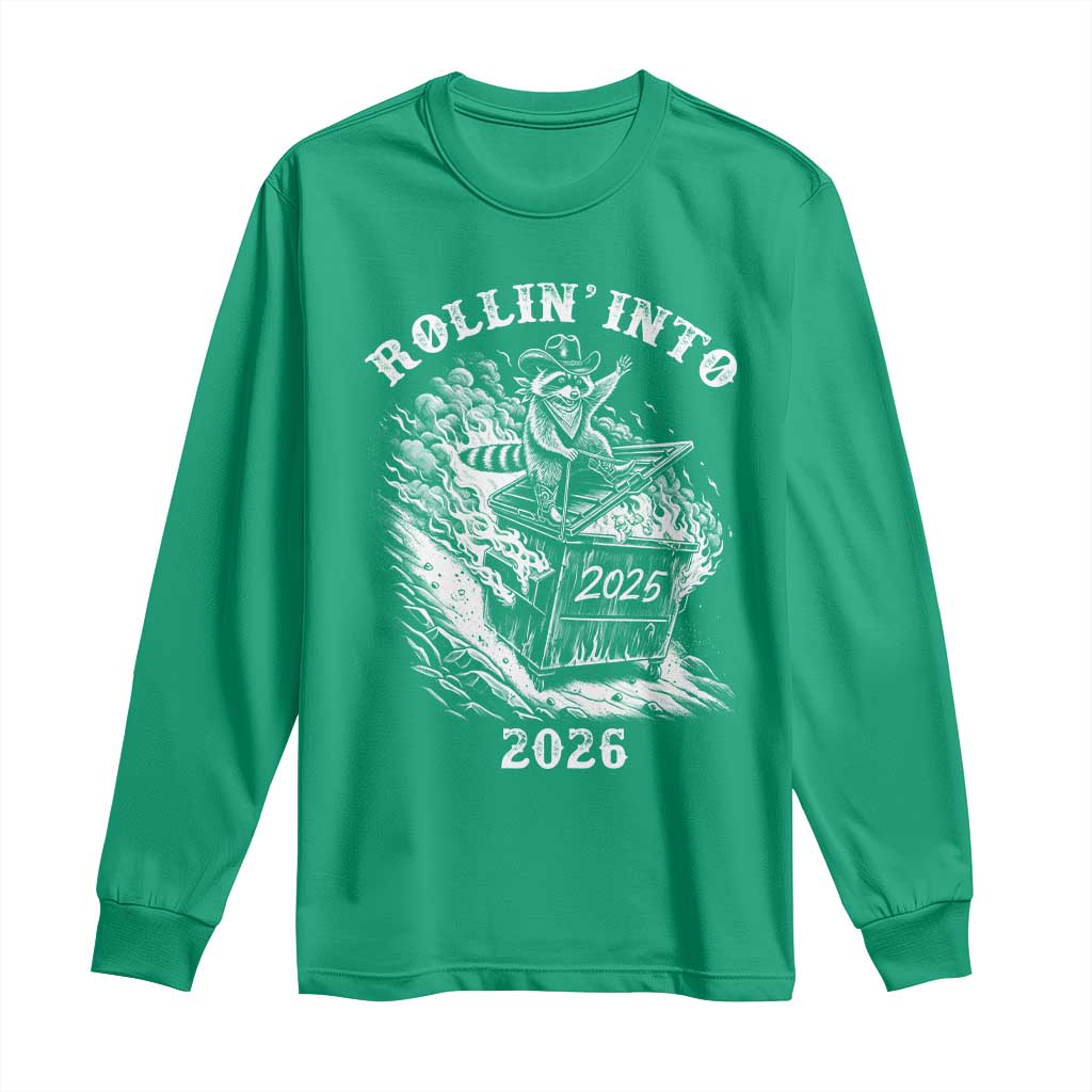 Funny Cowboy Raccoon Rollin Into 2026 Long Sleeve Shirt New Year Dumpster Fire 2026 Rodeo - Wonder Print Shop
