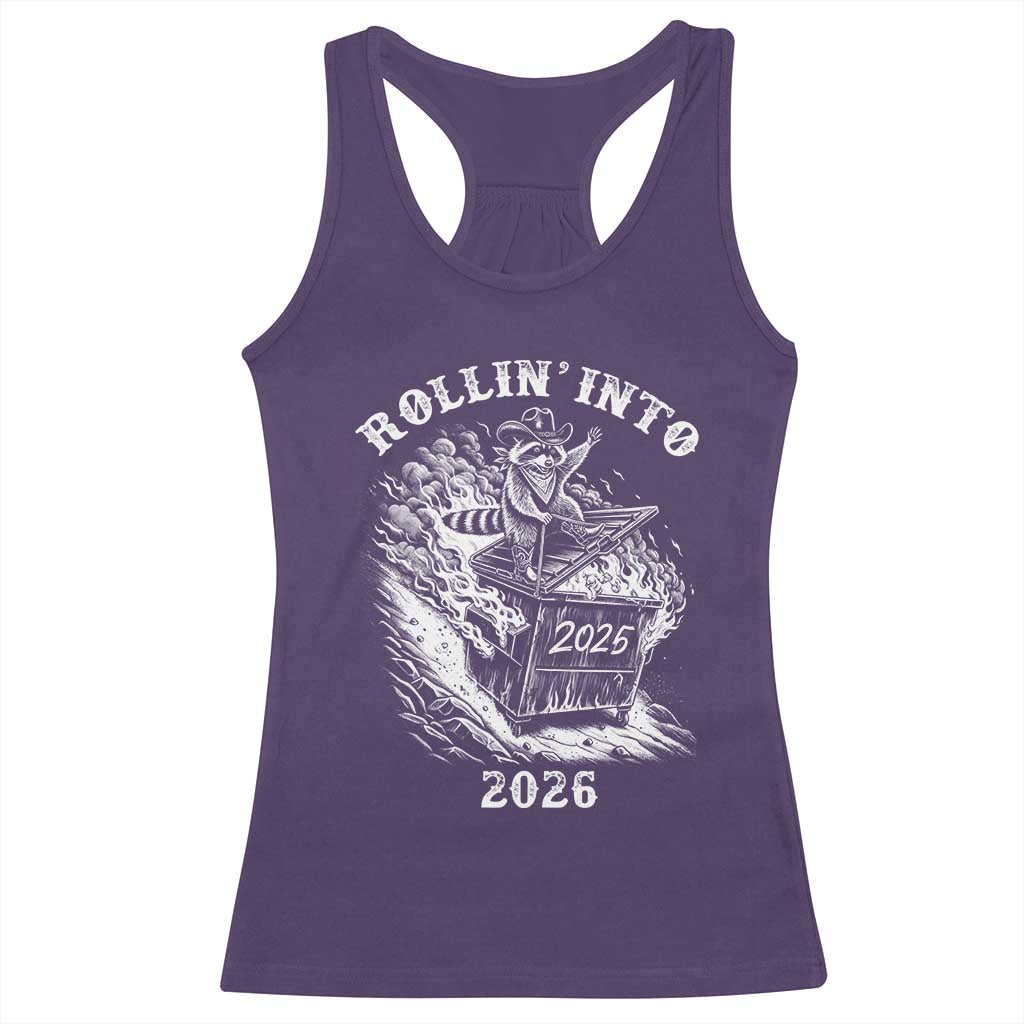 Funny Cowboy Raccoon Rollin Into 2026 Racerback Tank Top New Year Dumpster Fire 2026 Rodeo - Wonder Print Shop