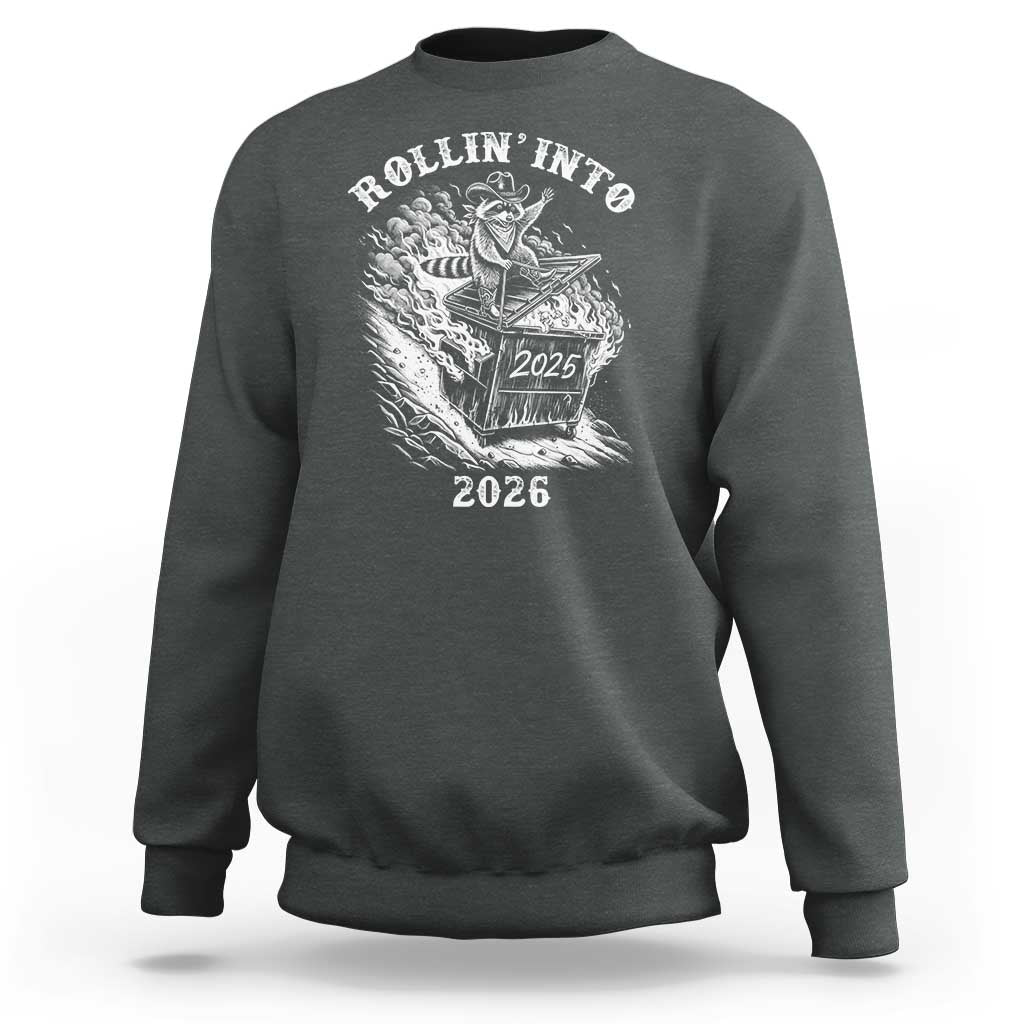 Funny Cowboy Raccoon Rollin Into 2026 Sweatshirt New Year Dumpster Fire 2026 Rodeo - Wonder Print Shop