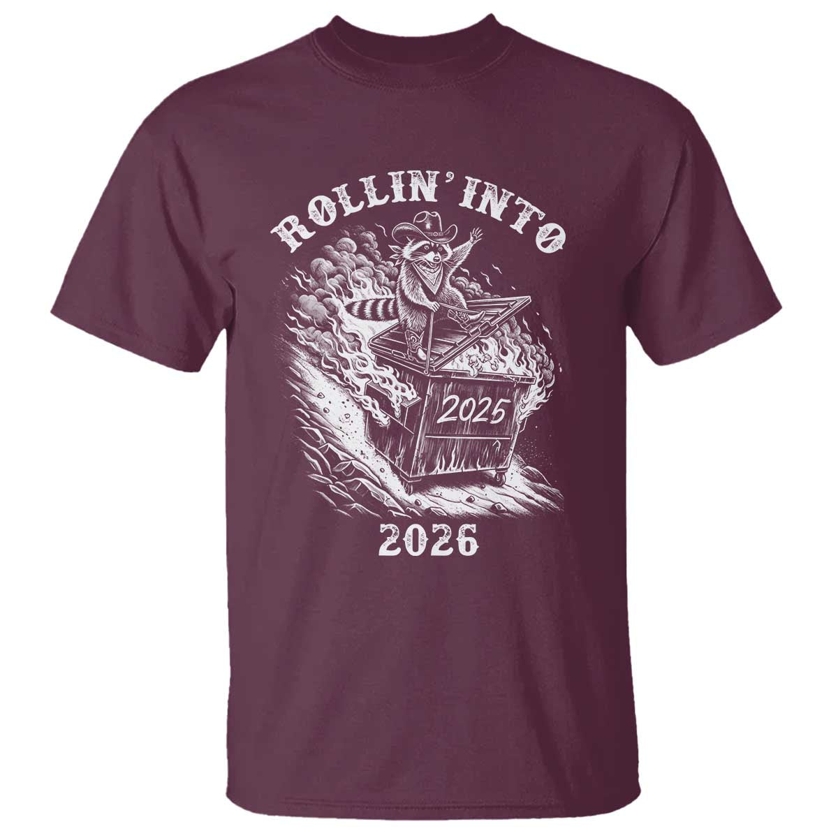 Funny Cowboy Raccoon Rollin Into 2026 T Shirt New Year Dumpster Fire 2026 Rodeo - Wonder Print Shop