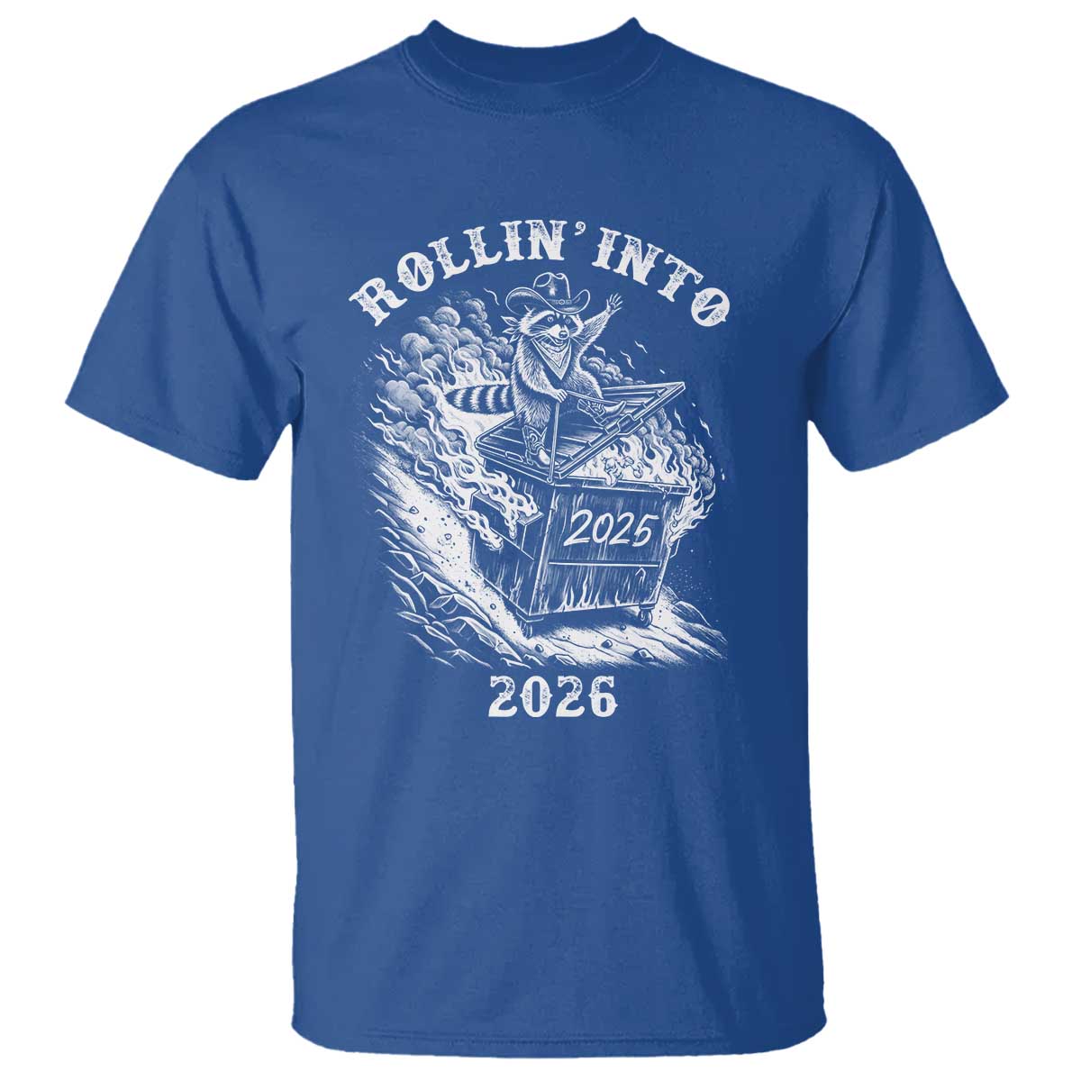 Funny Cowboy Raccoon Rollin Into 2026 T Shirt New Year Dumpster Fire 2026 Rodeo - Wonder Print Shop