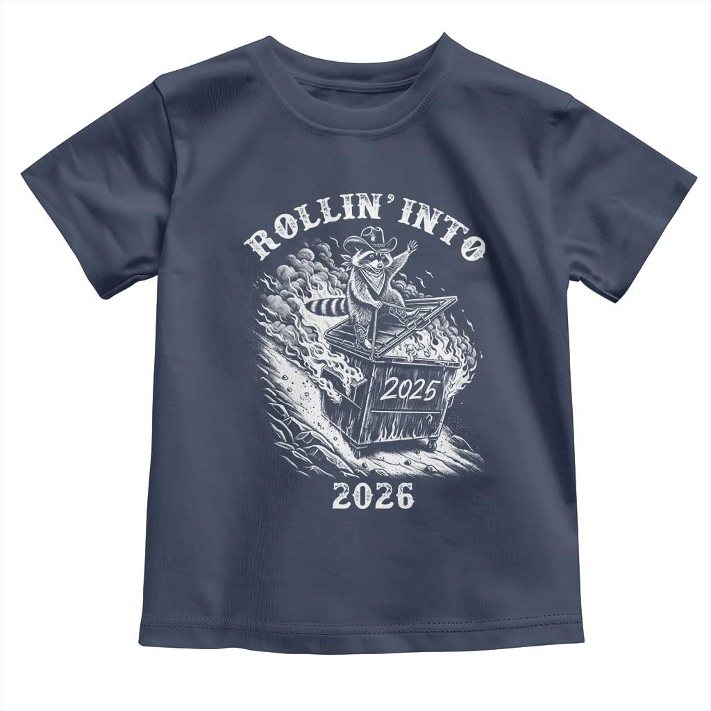 Funny Cowboy Raccoon Rollin Into 2026 Toddler T Shirt New Year Dumpster Fire 2026 Rodeo - Wonder Print Shop