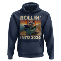Funny Raccoon Rollin Into 2026 Hoodie New Year Dumpster Fire - Wonder Print Shop