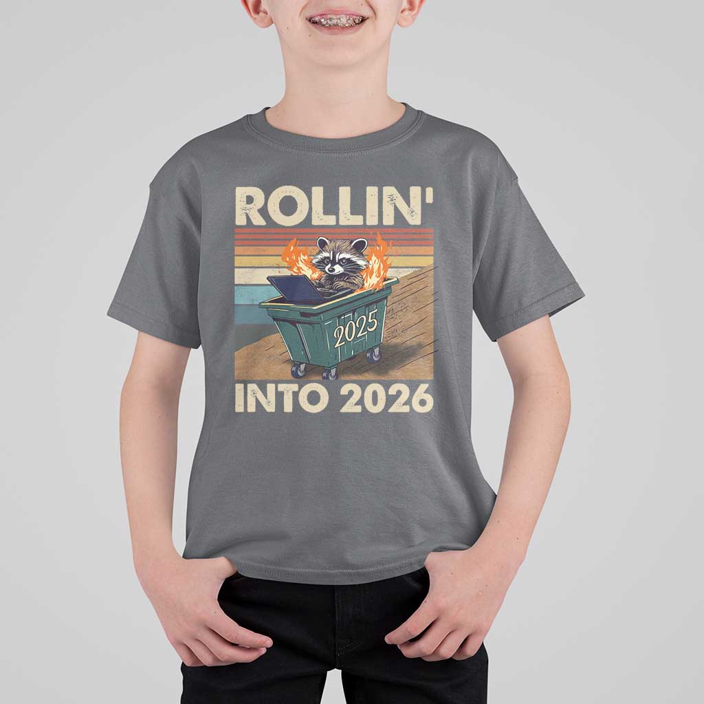 Funny Raccoon Rollin Into 2026 T Shirt For Kid New Year Dumpster Fire - Wonder Print Shop