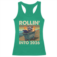 Funny Raccoon Rollin Into 2026 Racerback Tank Top New Year Dumpster Fire - Wonder Print Shop