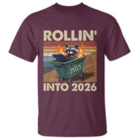 Funny Raccoon Rollin Into 2026 T Shirt New Year Dumpster Fire - Wonder Print Shop