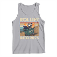 Funny Raccoon Rollin Into 2026 Tank Top New Year Dumpster Fire - Wonder Print Shop