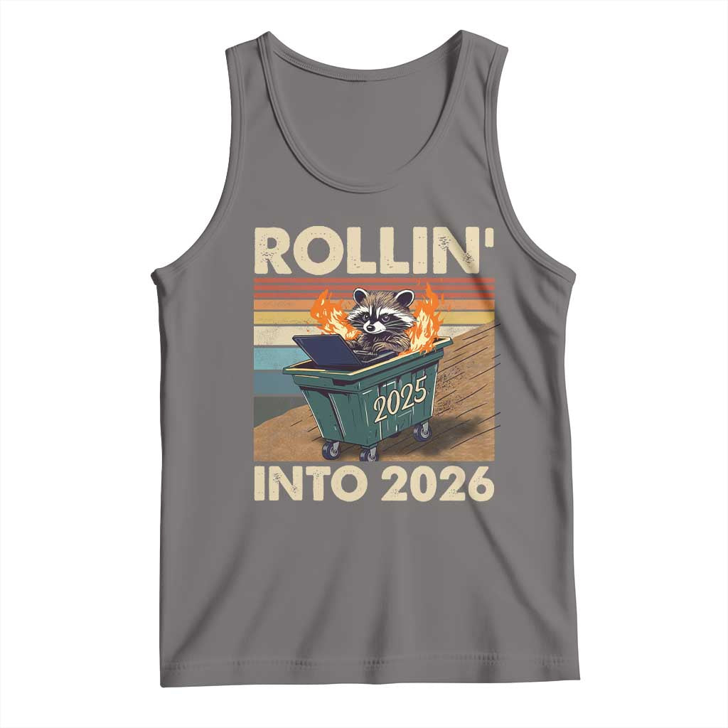 Funny Raccoon Rollin Into 2026 Tank Top New Year Dumpster Fire - Wonder Print Shop