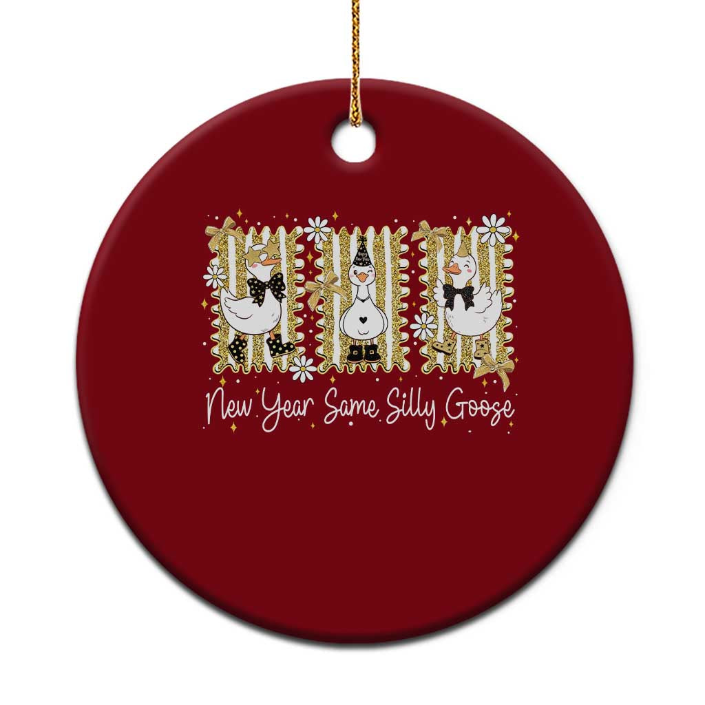 Funny New Year Same Silly Goose Ceramic Ornament New Year Eve Goose Squad Faux Glitter - Wonder Print Shop