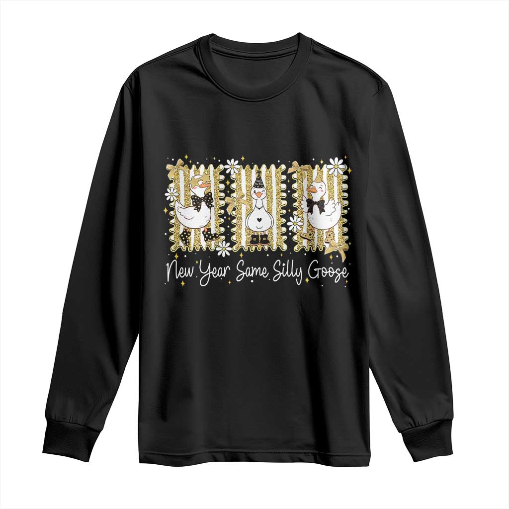 Funny New Year Same Silly Goose Long Sleeve Shirt New Year Eve Goose Squad Faux Glitter - Wonder Print Shop