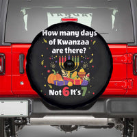 Funny 67 Kwanzaa Spare Tire Cover How Many Days Of Kwanzaa Are There Not 6 It Is 7 - Wonder Print Shop