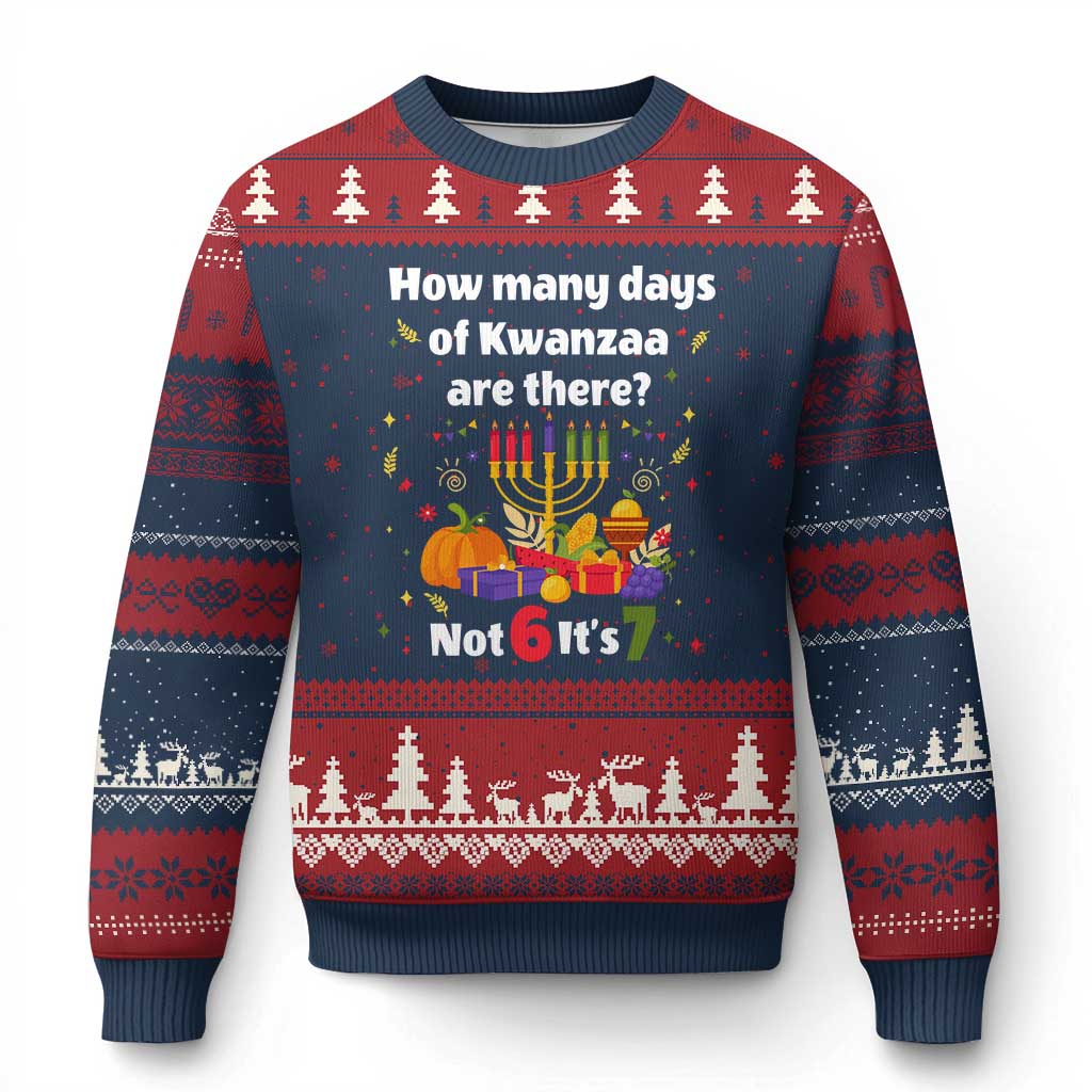 Funny 67 Kwanzaa Ugly Christmas Sweater How Many Days Of Kwanzaa Are There Not 6 It Is 7 - Wonder Print Shop