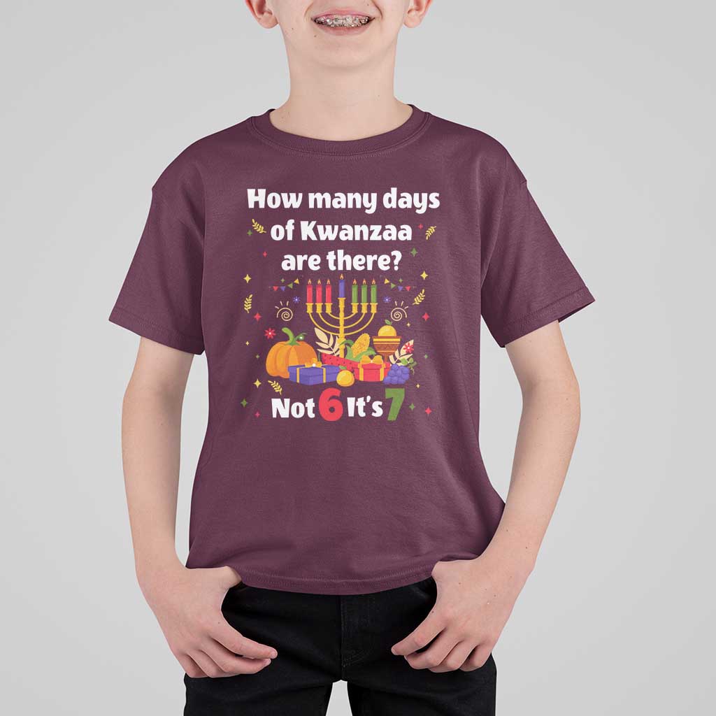 Funny 67 Kwanzaa T Shirt For Kid How Many Days Of Kwanzaa Are There Not 6 It Is 7 - Wonder Print Shop