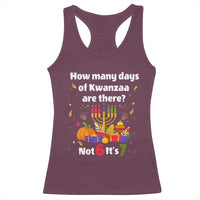 Funny 67 Kwanzaa Racerback Tank Top How Many Days Of Kwanzaa Are There Not 6 It Is 7 - Wonder Print Shop