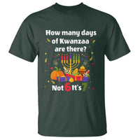 Funny 67 Kwanzaa T Shirt How Many Days Of Kwanzaa Are There Not 6 It Is 7 - Wonder Print Shop