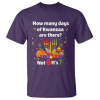 Funny 67 Kwanzaa T Shirt How Many Days Of Kwanzaa Are There Not 6 It Is 7 - Wonder Print Shop
