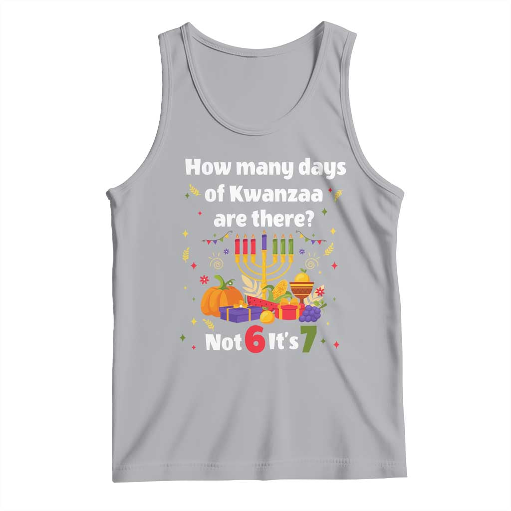 Funny 67 Kwanzaa Tank Top How Many Days Of Kwanzaa Are There Not 6 It Is 7 - Wonder Print Shop