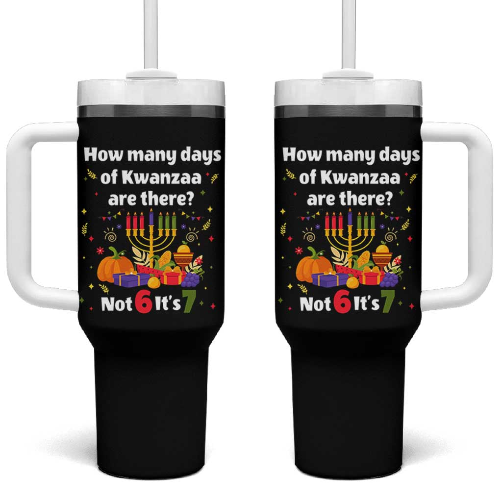 Funny 67 Kwanzaa Tumbler With Handle How Many Days Of Kwanzaa Are There Not 6 It Is 7 - Wonder Print Shop