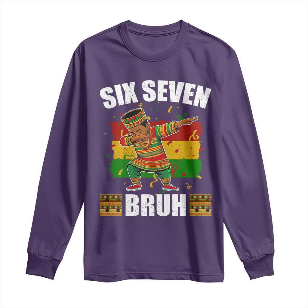 Funny 67 Kwanzaa Long Sleeve Shirt Six Seven Bruh Dabbing African Heritage - Wonder Print Shop
