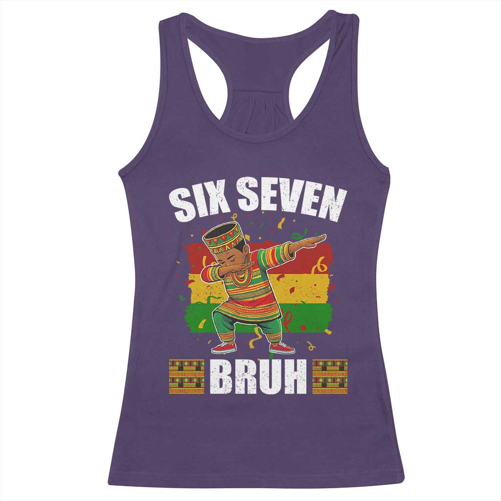 Funny 67 Kwanzaa Racerback Tank Top Six Seven Bruh Dabbing African Heritage - Wonder Print Shop