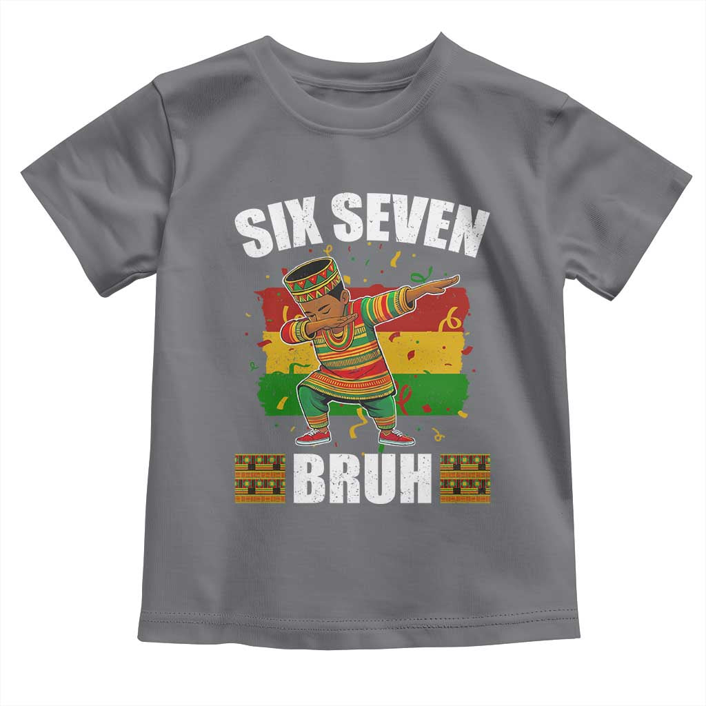 Funny 67 Kwanzaa Toddler T Shirt Six Seven Bruh Dabbing African Heritage - Wonder Print Shop