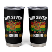 Funny 67 Kwanzaa Tumbler Cup Six Seven Bruh Dabbing African Heritage - Wonder Print Shop
