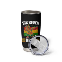 Funny 67 Kwanzaa Tumbler Cup Six Seven Bruh Dabbing African Heritage - Wonder Print Shop