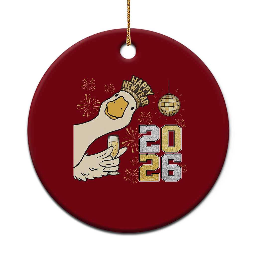 Funny New Years Eve Silly Goose 2026 Ceramic Ornament New Year Party - Wonder Print Shop