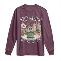 Funny Raccoon Rollin Into 2026 Long Sleeve Shirt New Year Dumpster Fire Firework - Wonder Print Shop