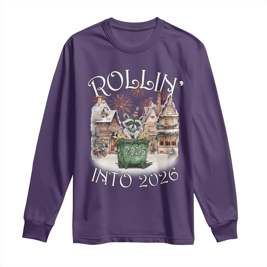 Funny Raccoon Rollin Into 2026 Long Sleeve Shirt New Year Dumpster Fire Firework - Wonder Print Shop