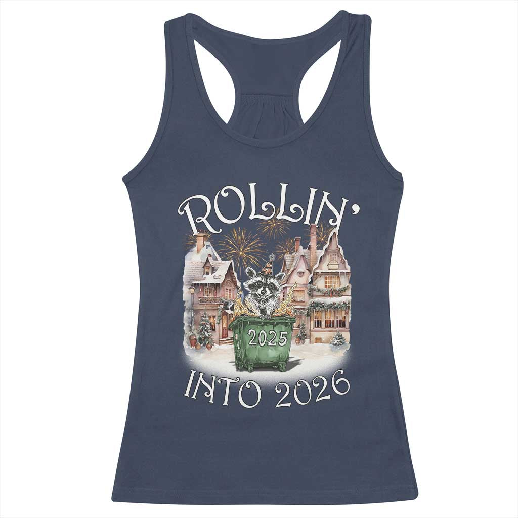 Funny Raccoon Rollin Into 2026 Racerback Tank Top New Year Dumpster Fire Firework - Wonder Print Shop
