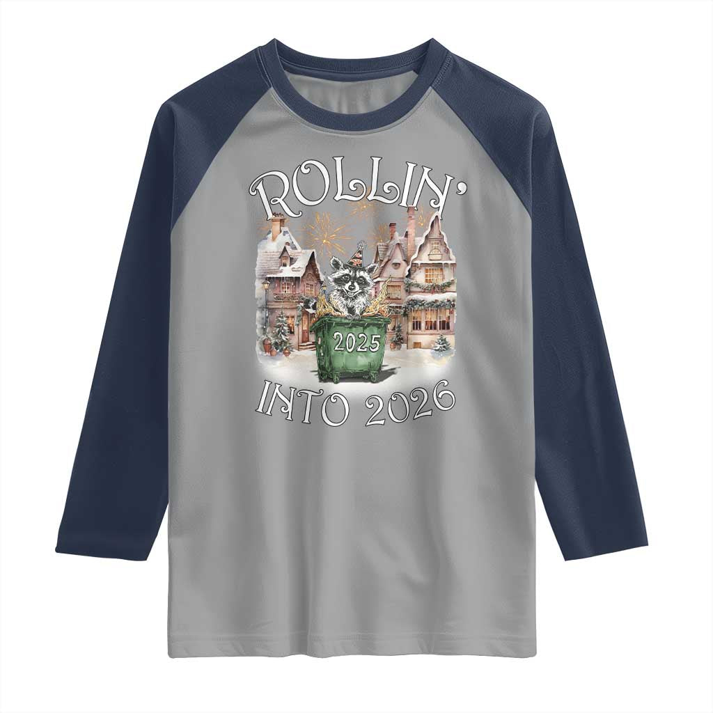 Funny Raccoon Rollin Into 2026 Raglan Shirt New Year Dumpster Fire Firework - Wonder Print Shop