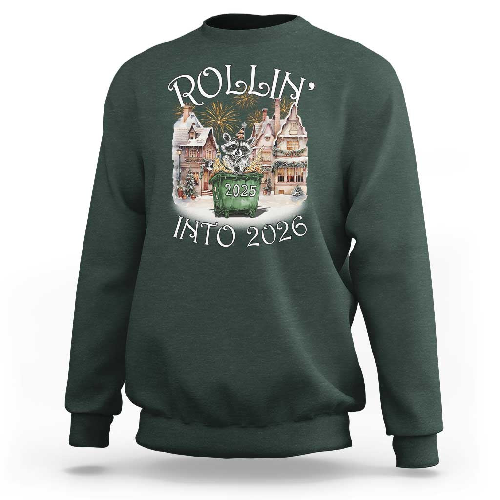 Funny Raccoon Rollin Into 2026 Sweatshirt New Year Dumpster Fire Firework - Wonder Print Shop