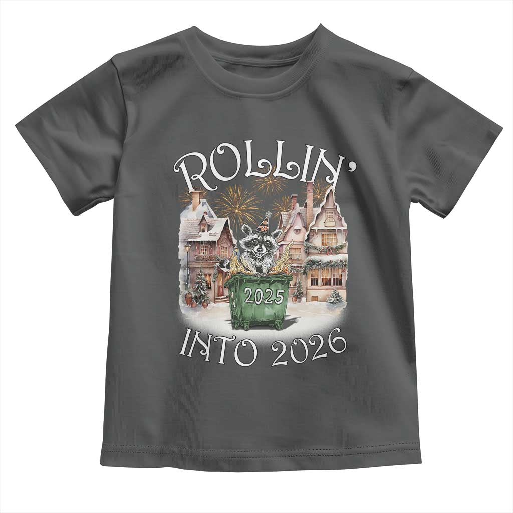 Funny Raccoon Rollin Into 2026 Toddler T Shirt New Year Dumpster Fire Firework - Wonder Print Shop