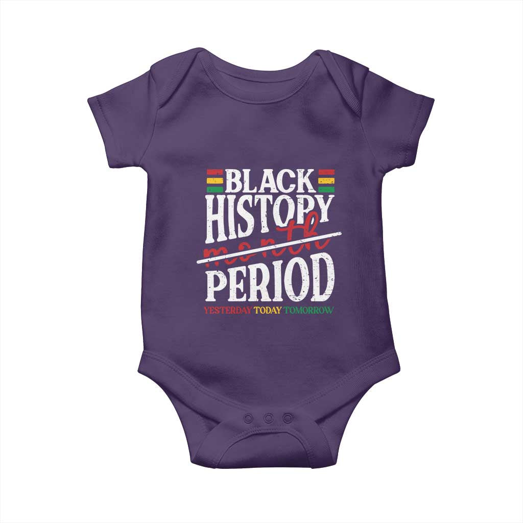 Funny Black History Period Yesterday Today Tomorrow Baby Onesie Pride African