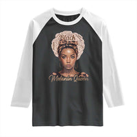 Melanin Queen Raglan Shirt Proud African American Black Pride