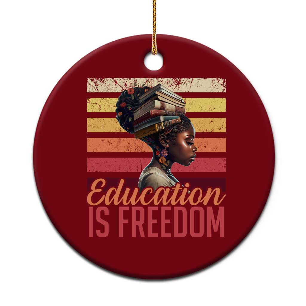 Education Is Freedom Ceramic Ornament Retro Black History Month Teacher