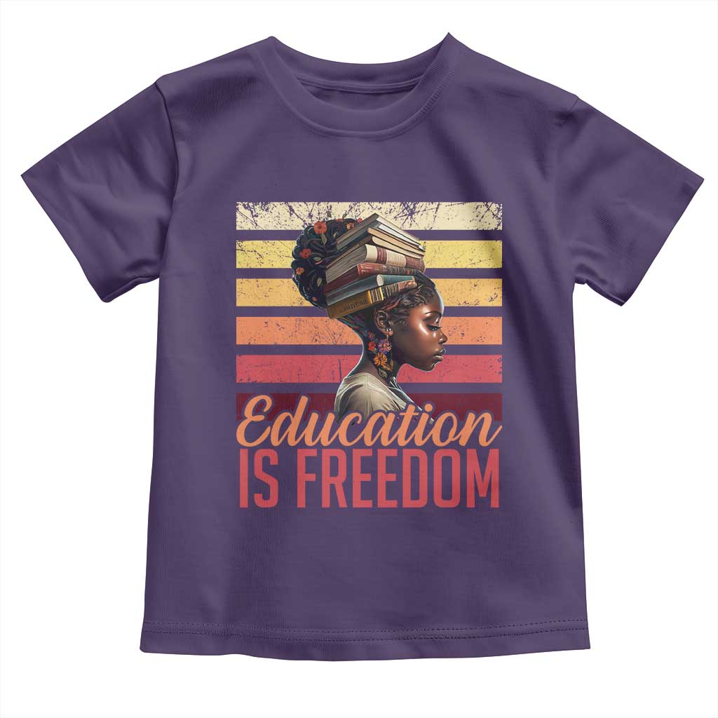 Education Is Freedom Toddler T Shirt Retro Black History Month Teacher