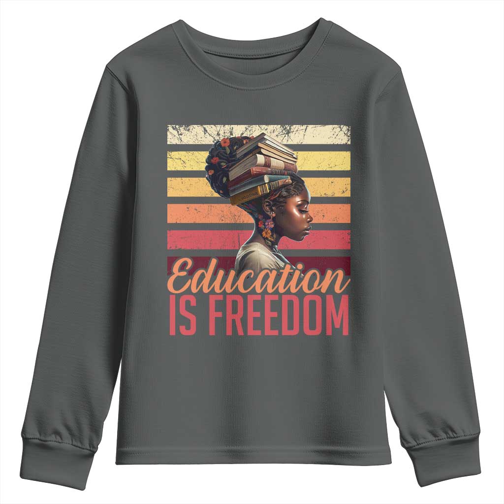 Education Is Freedom Youth Sweatshirt Retro Black History Month Teacher
