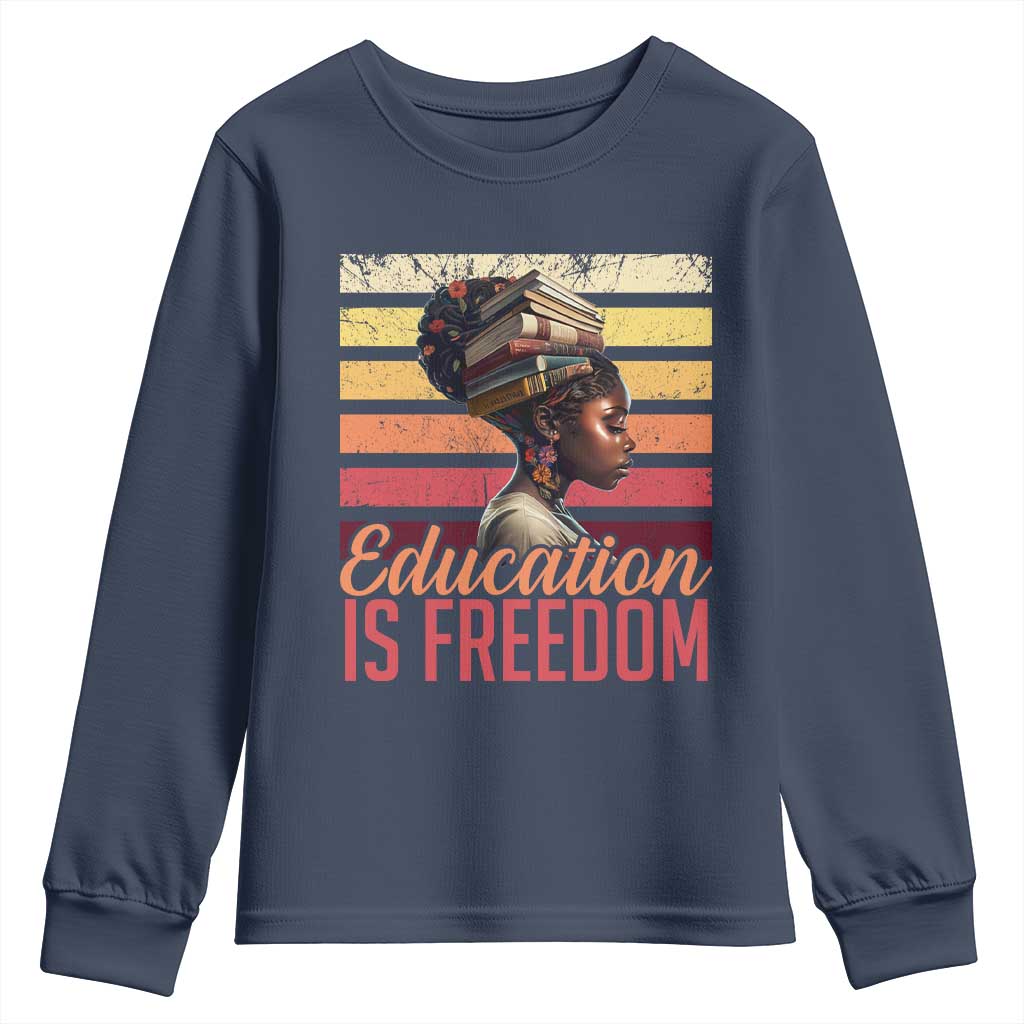 Education Is Freedom Youth Sweatshirt Retro Black History Month Teacher