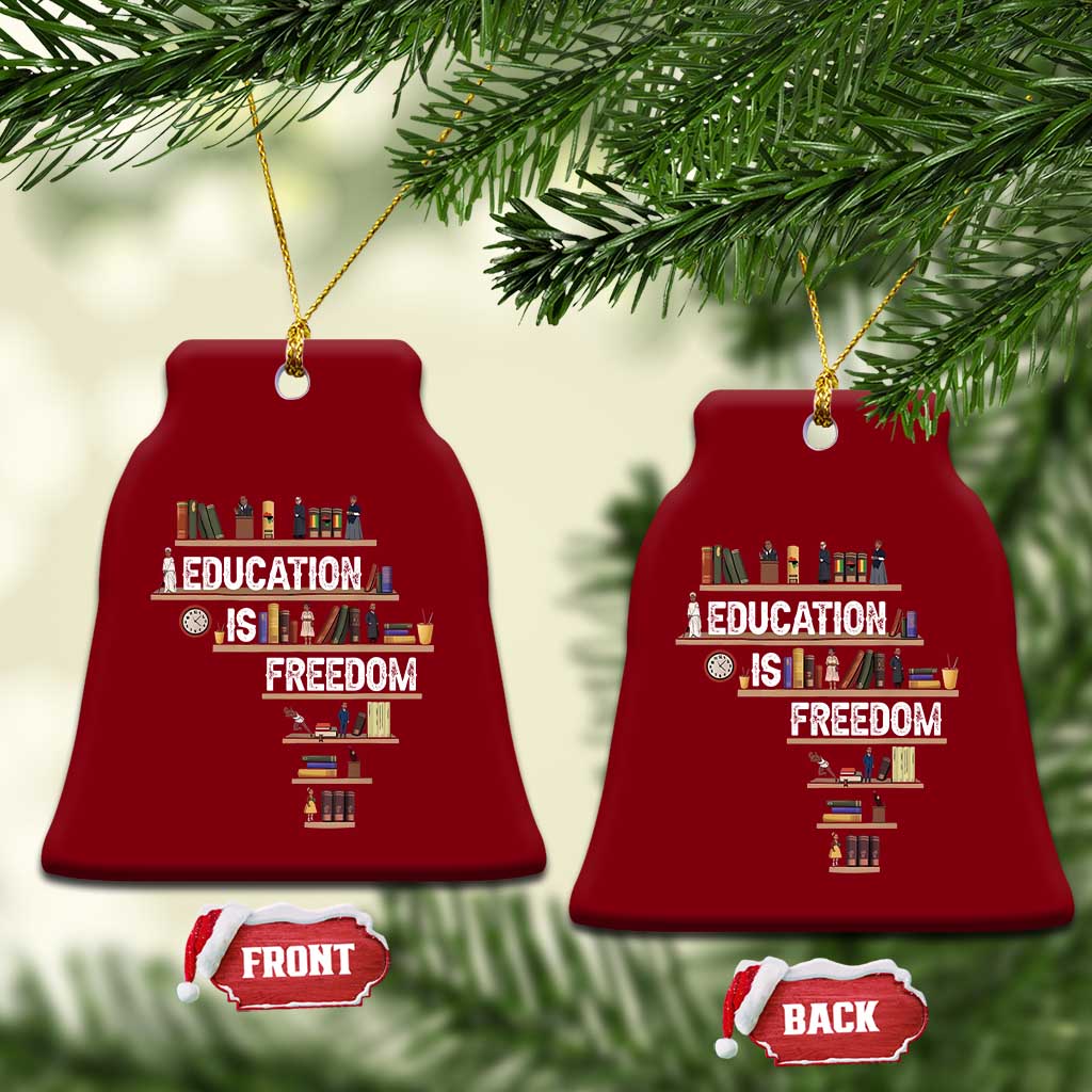 Education Is Freedom Ceramic Ornament Black History Month Teacher Black Leaders Figure