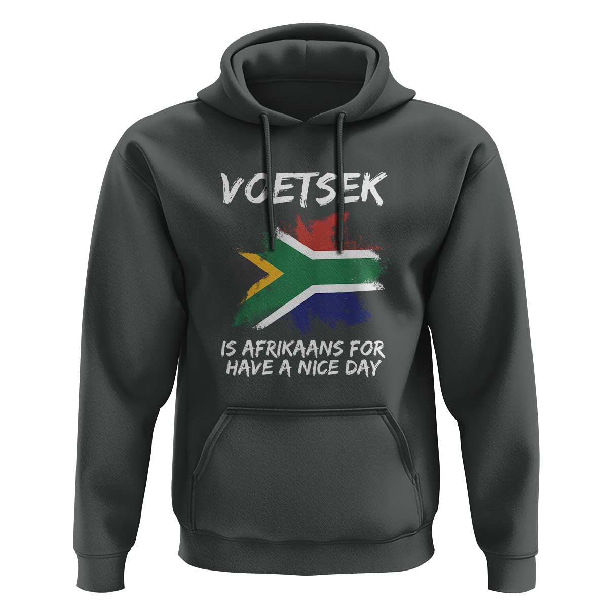 Funny Voetsek Is Afrikaans For Have A Nice Day Hoodie Vintage Saffa Flag