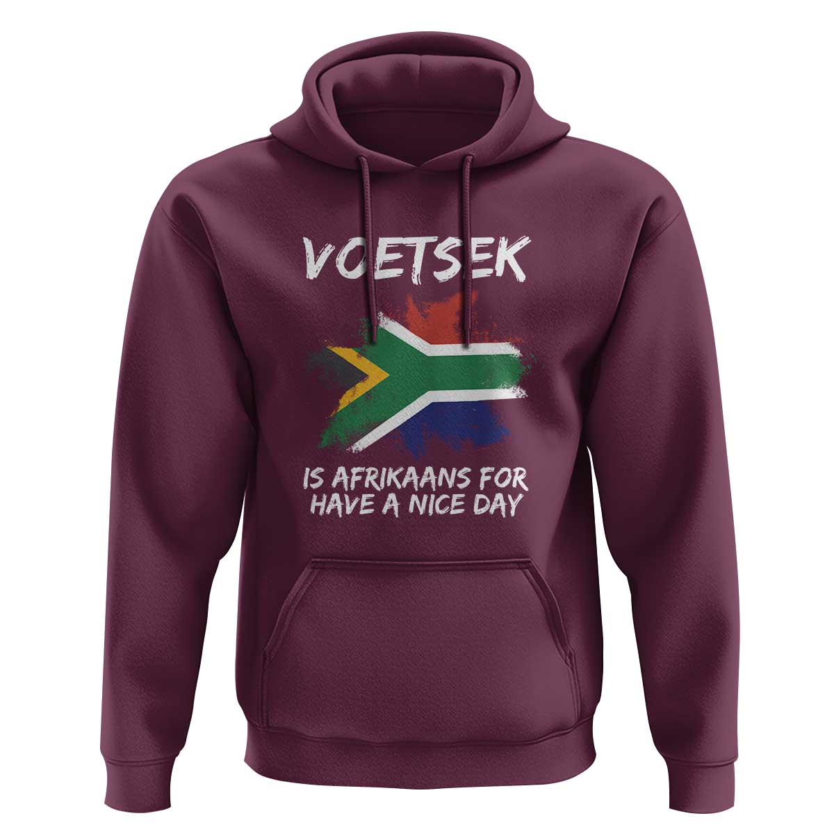 Funny Voetsek Is Afrikaans For Have A Nice Day Hoodie Vintage Saffa Flag